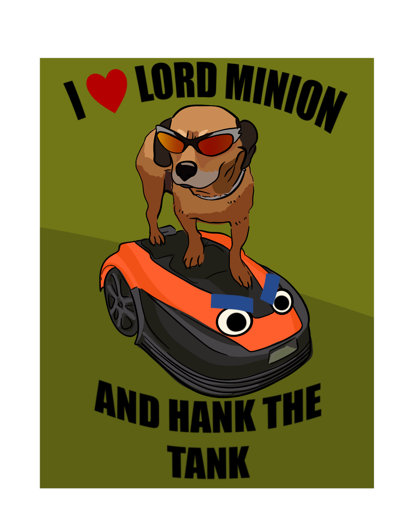 Sticker - I Love Lord Minion and Hank the Tank